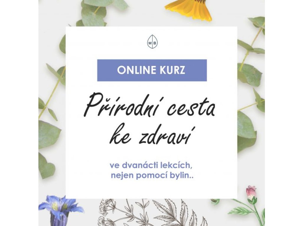 PŘÍRODNÍ CESTA KE ZDRAVÍ