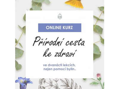 PŘÍRODNÍ CESTA KE ZDRAVÍ
