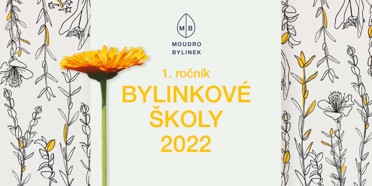 1. ročník 2022 – Bylinková škola MOUDRO BYLINEK