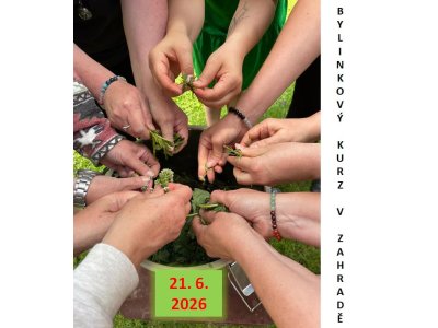 BYLINKOVÝ KURZ V ZAHRADĚ 21. 6. 2026